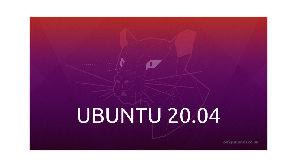 Welcome Ubuntu 20.04